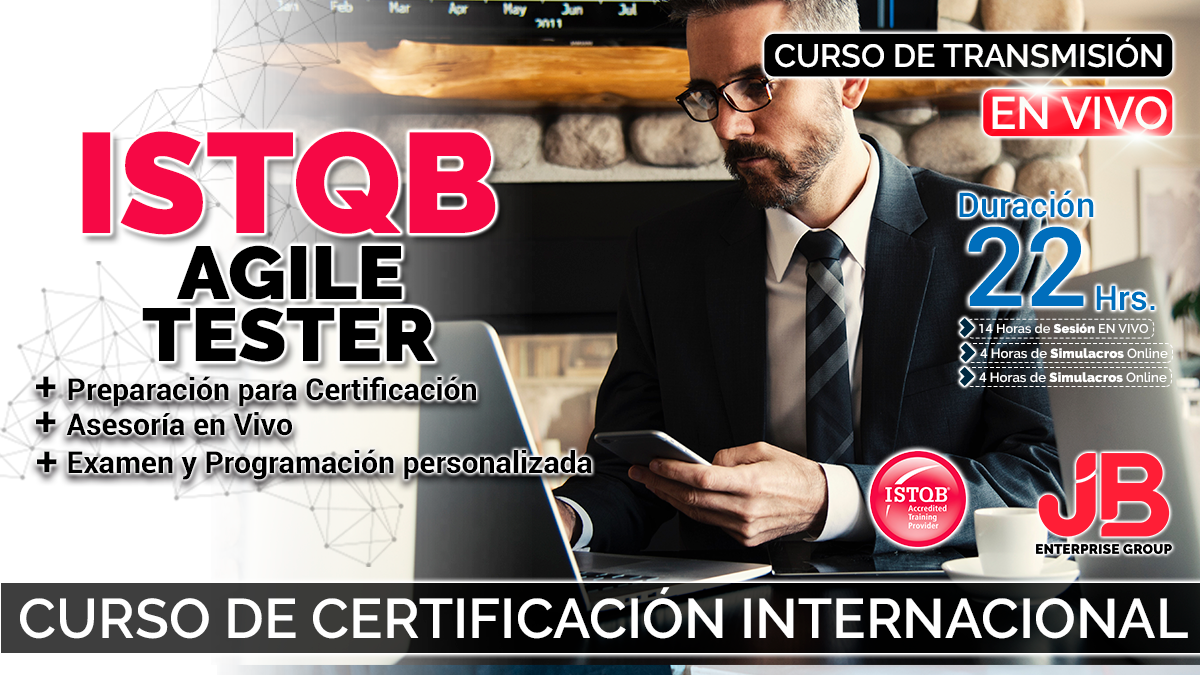 Curso de Transmisión en Vivo: ISTQB AGIL TESTER + Preparación para Certificación  + Examen Certificación Internacional