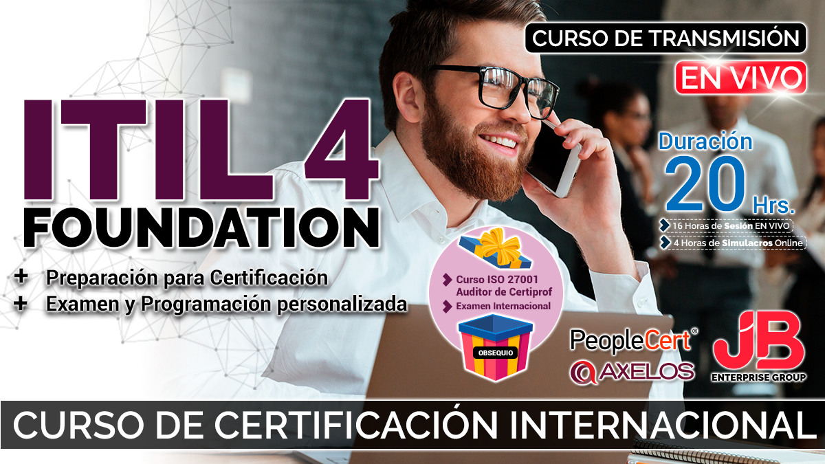 Curso de Transmisión en Vivo: ITIL4  Foundation  + Preparación para Certificación