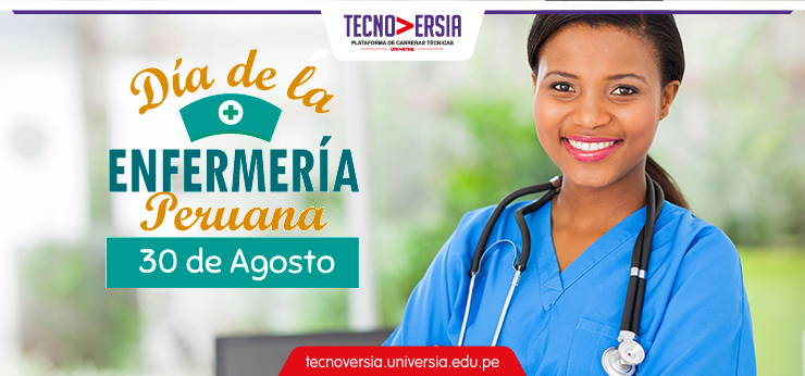 Día de la Enfermería Peruana: Conoce más sobre esta carrera en la fecha de  su conmemoración - Consejos - Carreras Técnicas